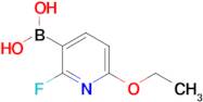 6-Ethoxy-2-fluoropyridine-3-boronic acid