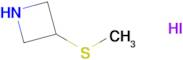 3-(Methylsulfanyl)azetidine hydroiodide