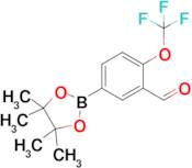 5-(4,4,5,5-Tetramethyl-1,3,2-dioxaborolan-2-yl)-2-(trifluoromethoxy)benzaldehyde