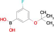 3-Fluoro-5-(tert-butoxy)phenylboronic acid