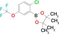 2-(2-Chloro-5-(trifluoromethoxy)phenyl)-4,4,5,5-tetramethyl-1,3,2-dioxaborolane