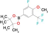 2-(3-Fluoro-4-methoxy-5-(trifluoromethyl)phenyl)-4,4,5,5-tetramethyl-1,3,2-dioxaborolane