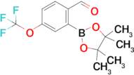 2-(4,4,5,5-Tetramethyl-1,3,2-dioxaborolan-2-yl)-4-(trifluoromethoxy)benzaldehyde