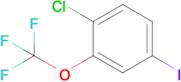 1-Chloro-4-iodo-2-(trifluoromethoxy)benzene