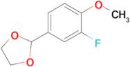 2-(3-Fluoro-4-methoxyphenyl)-1,3-dioxolane