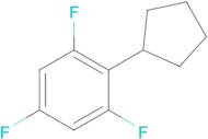 2-Cyclopentyl-1,3,5-trifluorobenzene