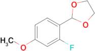 2-(2-Fluoro-4-methoxyphenyl)-1,3-dioxolane