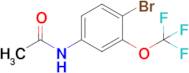 N-(4-Bromo-3-(trifluoromethoxy)phenyl)acetamide