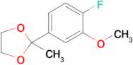 2-(4-Fluoro-3-methoxyphenyl)-2-methyl-1,3-dioxolane