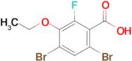 4,6-Dibromo-3-ethoxy-2-fluorobenzoic acid