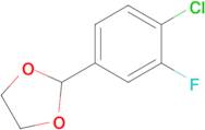 2-(4-Chloro-3-fluorophenyl)-1,3-dioxolane