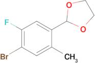 2-(4-Bromo-5-fluoro-2-methylphenyl)-1,3-dioxolane