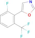 5-(2-Fluoro-6-(trifluoromethyl)phenyl)oxazole