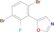 5-(3,6-Dibromo-2-fluorophenyl)oxazole