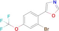 5-(2-Bromo-4-(trifluoromethoxy)phenyl)oxazole