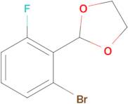 2-(2-Bromo-6-fluorophenyl)-1,3-dioxolane