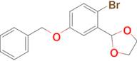 2-[2-Bromo-5-(phenylmethoxy)phenyl]-1,3-dioxolane