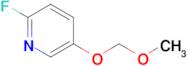 2-Fluoro-5-(methoxymethoxy)pyridine