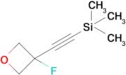 ((3-Fluorooxetan-3-yl)ethynyl)trimethylsilane