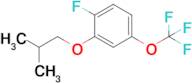 1-Fluoro-2-isobutoxy-4-(trifluoromethoxy)benzene