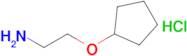 (2-Aminoethoxy)cyclopentane hydrochloride