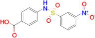 4-(3-Nitrobenzenesulfonamido)benzoic acid