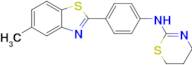 N-[4-(5-methyl-1,3-benzothiazol-2-yl)phenyl]-5,6-dihydro-4H-1,3-thiazin-2-amine