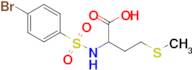 2-(4-Bromobenzenesulfonamido)-4-(methylsulfanyl)butanoic acid