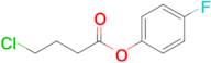 4-Fluorophenyl 4-chlorobutanoate