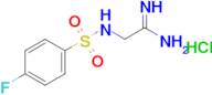 2-(4-Fluorobenzenesulfonamido)ethanimidamide hydrochloride