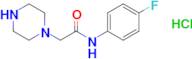 n-(4-Fluorophenyl)-2-(piperazin-1-yl)acetamide hydrochloride
