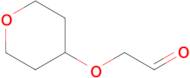 2-(Oxan-4-yloxy)acetaldehyde