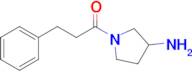 1-(3-Aminopyrrolidin-1-yl)-3-phenylpropan-1-one