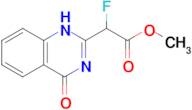 methyl 2-fluoro-2-(4-oxo-1,4-dihydroquinazolin-2-yl)acetate