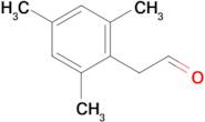 2-(2,4,6-Trimethylphenyl)acetaldehyde