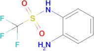 n-(2-Aminophenyl)-1,1,1-trifluoromethanesulfonamide