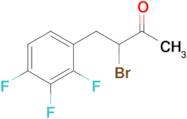 3-Bromo-4-(2,3,4-trifluorophenyl)butan-2-one