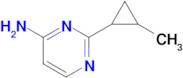 2-(2-Methylcyclopropyl)pyrimidin-4-amine