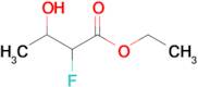 Ethyl 2-fluoro-3-hydroxybutanoate