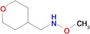 Methoxy(oxan-4-ylmethyl)amine