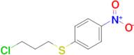 1-[(3-chloropropyl)sulfanyl]-4-nitrobenzene