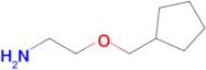 2-(Cyclopentylmethoxy)ethan-1-amine