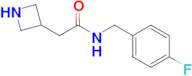 2-(Azetidin-3-yl)-n-[(4-fluorophenyl)methyl]acetamide