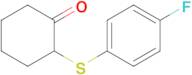 2-[(4-fluorophenyl)sulfanyl]cyclohexan-1-one