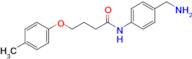 n-[4-(aminomethyl)phenyl]-4-(4-methylphenoxy)butanamide