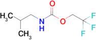 2,2,2-Trifluoroethyl n-(2-methylpropyl)carbamate