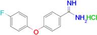 4-(4-Fluorophenoxy)benzene-1-carboximidamide hydrochloride