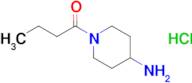 1-(4-Aminopiperidin-1-yl)butan-1-one hydrochloride