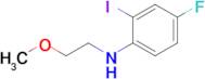 4-Fluoro-2-iodo-n-(2-methoxyethyl)aniline