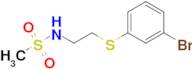 n-{2-[(3-bromophenyl)sulfanyl]ethyl}methanesulfonamide